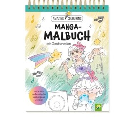 Manga-Malbuch mit Zauberseiten. Tolles Geschenk für Fans!: Ausmalen und verborgene Details entdecken | mit den Lieblingschara