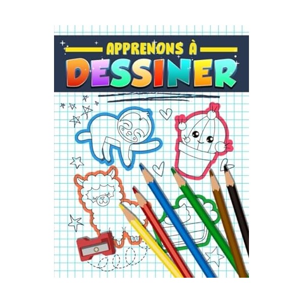 Apprenons à dessiner