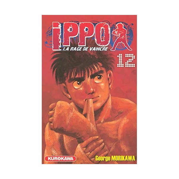 Ippo - saison 1, La rage de vaincre - tome 12 12 