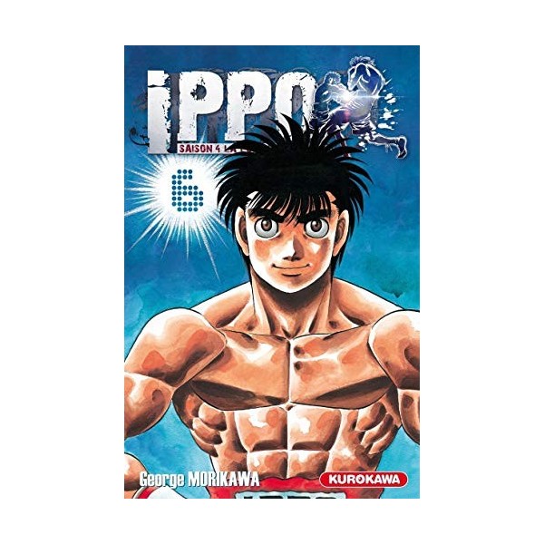 Ippo - saison 4, La loi du ring - tome 06 6 