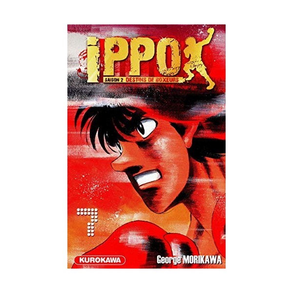 Ippo - saison 2, Destins de boxeurs - tome 07 7 