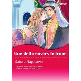UNE DETTE ENVERS LE TRÔNE version colorisée :Harlequin Manga