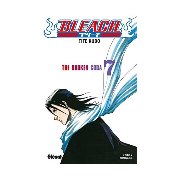 Bleach - Tome 07: The broken coda