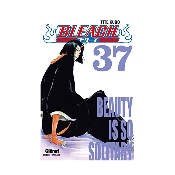 Bleach - Tome 37: Beauty is so solitary