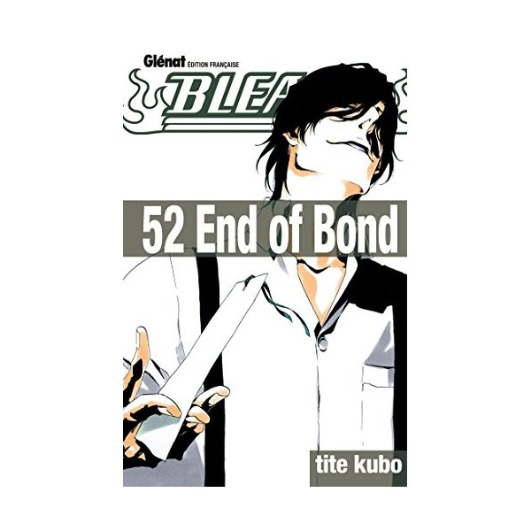 Bleach - Tome 52: End of Bond