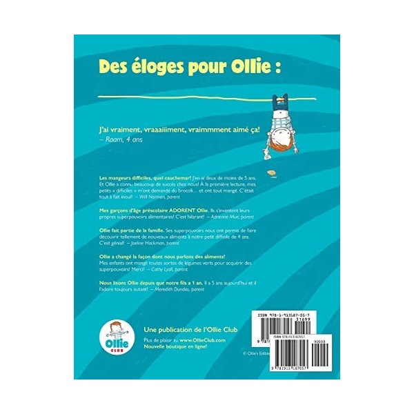 Ollie, le garçon qui se change en ce qu’il mange: Superhero Food Adventures pour les bébés, les tout-petits, les enfants sur 
