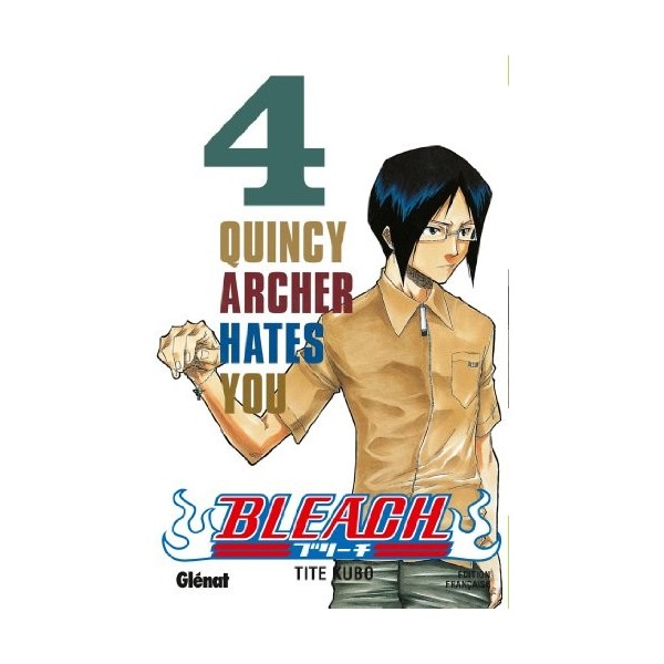 Bleach - Tome 04: Quincy Archer hates you