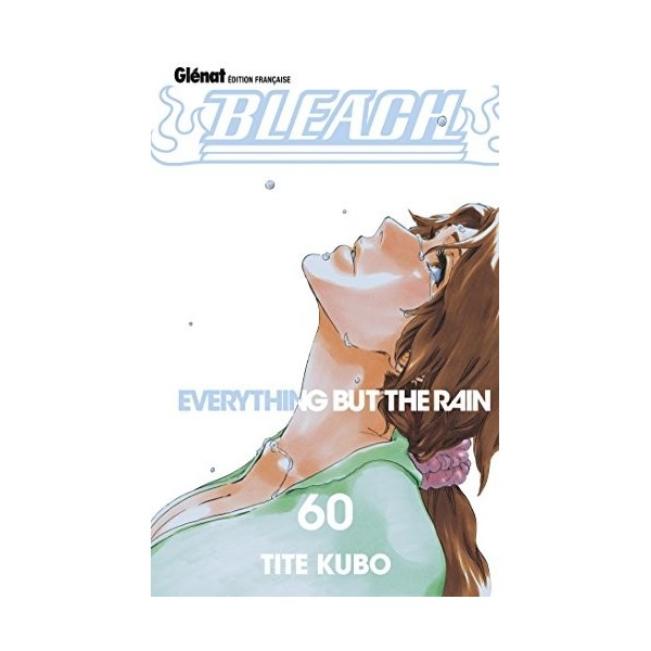 Bleach - Tome 60: Everything but the rain