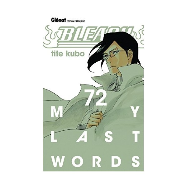 Bleach - Tome 72: My last words