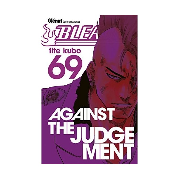Bleach - Tome 69: Against the judgement