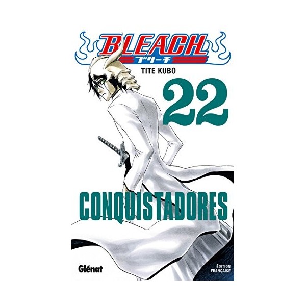 Bleach, Tome 22 : Conquistadores