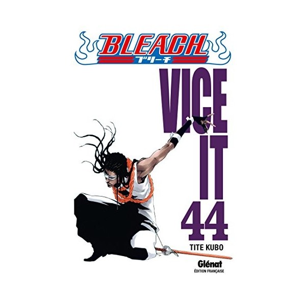 Bleach - Tome 44: Vice it