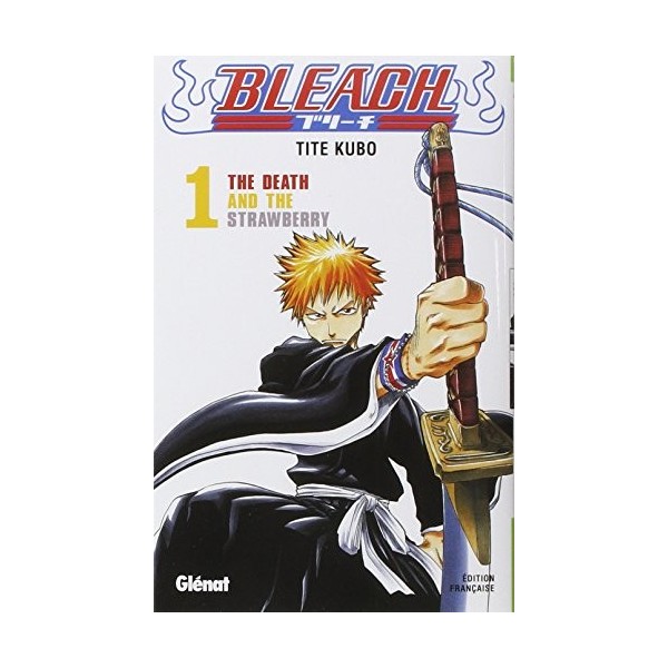 Bleach - Tome 01: The Death and the strawberry