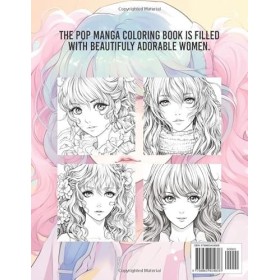 Pop Manga Coloring Book for Teens and Adults