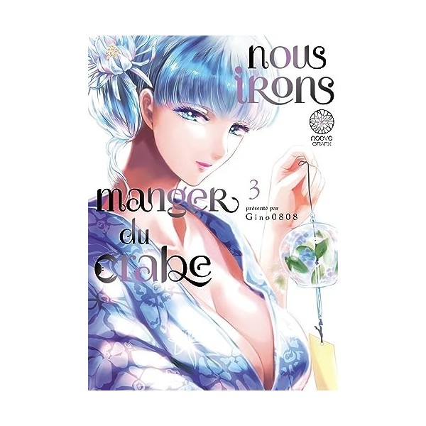 Nous irons manger du crabe - Tome 3