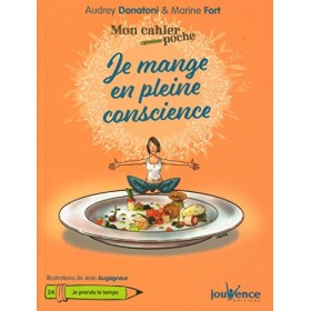 Je mange en pleine conscience