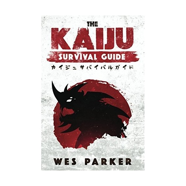 The Kaiju Survival Guide