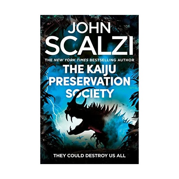 The Kaiju Preservation Society: Shortlisted for the 2023 Hugo Award for Best Novel