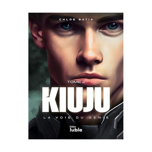 KIUJU - La voie du Génie Tome 2 