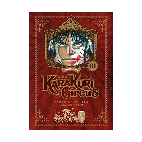 Karakuri Circus - Perfect Edition - Tome 1