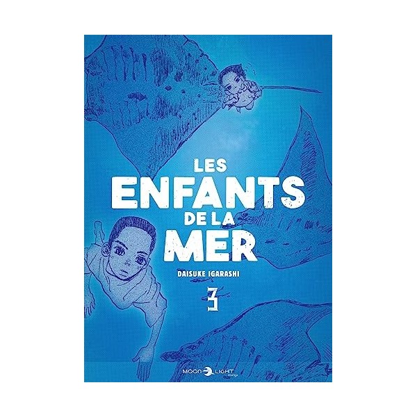 Les Enfants de la mer T03