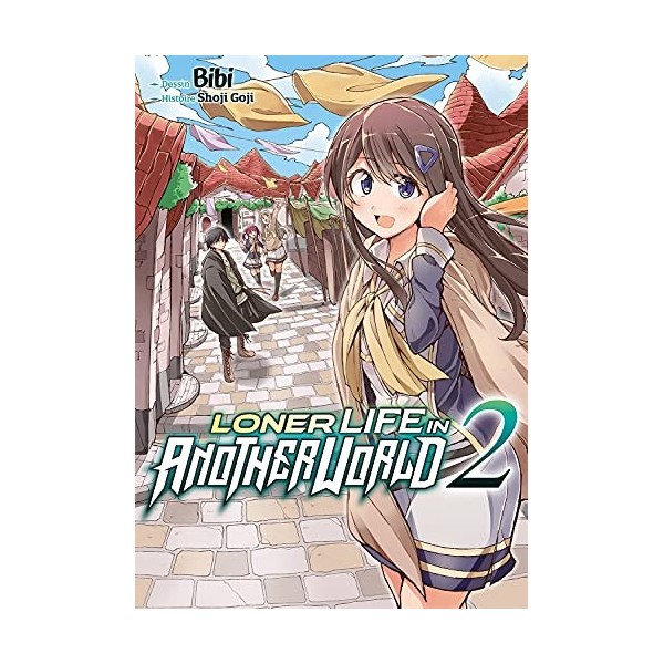 Loner Life in Another World - Tome 02
