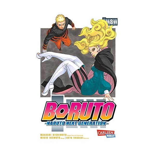 Boruto - Naruto the next Generation 8: Die actiongeladene Fortsetzung des Ninja-Manga Naruto