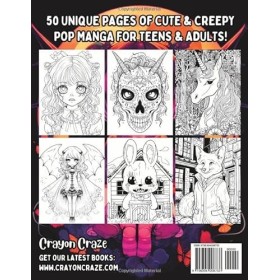 Pop Manga Cute and Creepy Coloring Book for Adults: 50 Adorable & Fun Pages of Curious Creatures Strange Animals Beautiful Wo
