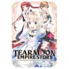 Tearmoon Empire Story - Tome 1