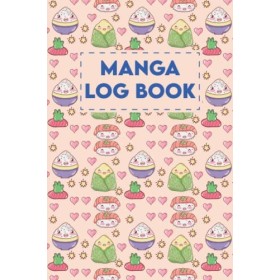 MANGA LOG BOOK: Keep an organized record for all the Mangas you have read | Review & Rate your favorite Mangas