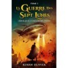 La Guerre des Sept Lunes: Edhelja et lOdelunier Perdu Tome 1 