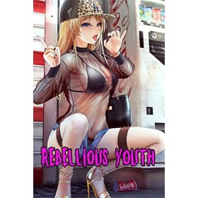 Rebellious Youth : Manga Fantasy Romance Comic Adult Version English Edition 