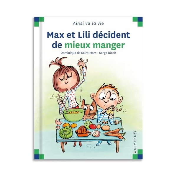 Max et Lili décident de mieux manger