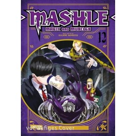 Mashle: Magic and Muscles 12: Witzige und verrückte Fantasy-Action für Fans von Magie und gestählten Muskeln!
