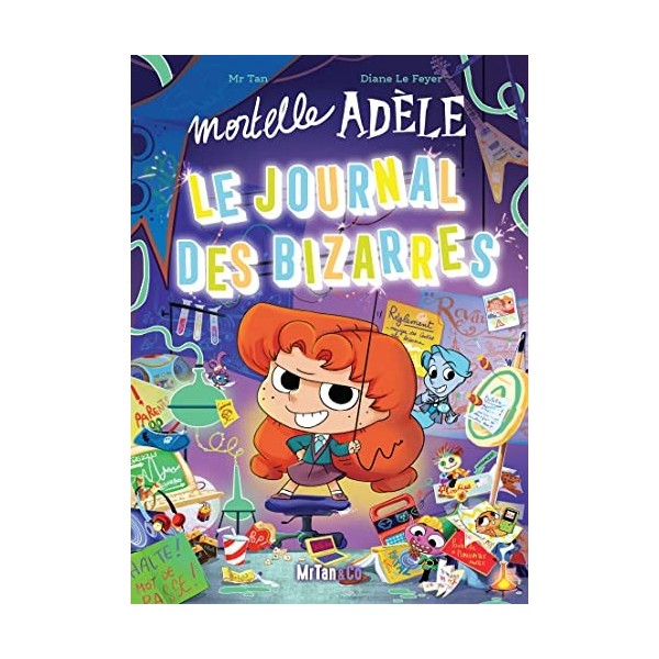 Mortelle Adèle - Le Journal des Bizarres