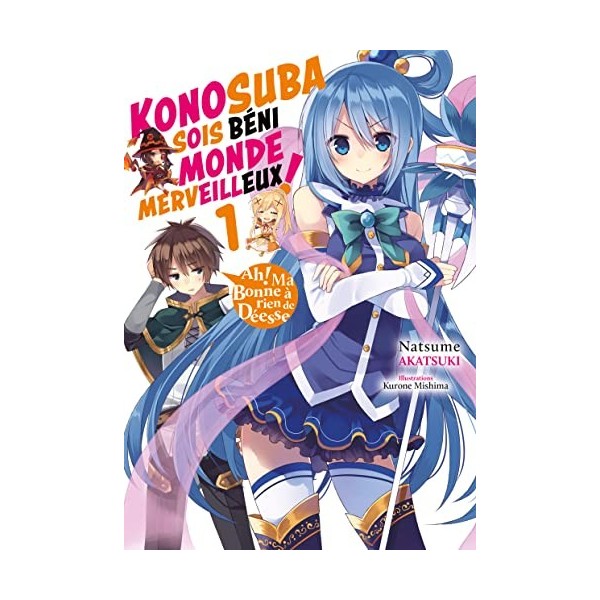 Konosuba : Sois béni monde merveilleux ! - Tome 1 Light Novel 