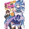 Konosuba : Sois béni monde merveilleux ! - Tome 1 Light Novel 