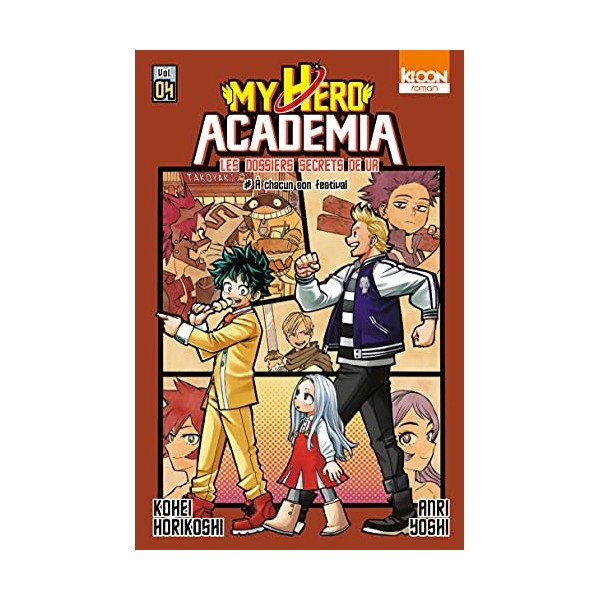 Roman My Hero Academia Les dossiers secrets de UA T04 4 