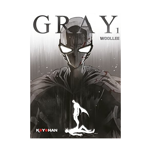 Gray - Tome 1