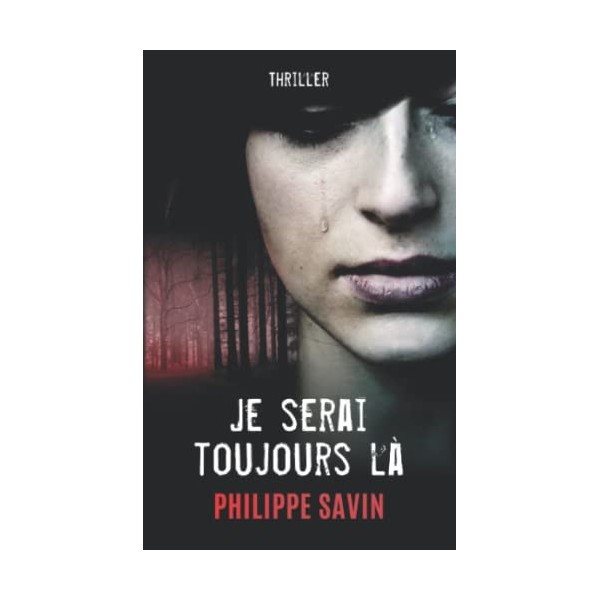 Je serai toujours là