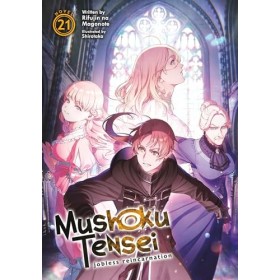 Mushoku Tensei: Jobless Reincarnation Light Novel Vol. 21