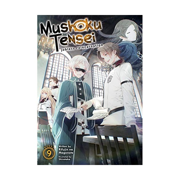 Mushoku Tensei: Jobless Reincarnation Light Novel Vol. 9