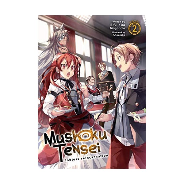 Mushoku Tensei: Jobless Reincarnation Light Novel Vol. 2