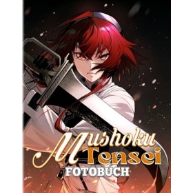 Mushoku Tensei Fotobuch: Fotobuch-Sammlung eines berühmten Light Novels für Fans jeden Alters | Enthält 40 hochwertige Bilder