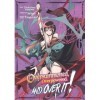 Oversummoned, Overpowered, and Over It! Manga Volume 6 English Edition 