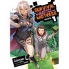 Survival in Another World with My Mistress! Vol. 1 English Edition 