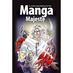 Manga Majesté, VOLUME 6. Le combat apocalyptique de lélu