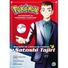 Pokémon, aux origines du phénomène planétaire – Biographie du créateur de Pokémon, Satoshi Tajiri