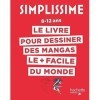 Simplissime - Dessiner les mangas