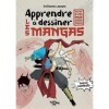 Apprendre à dessiner les mangas : les combats - Méthode dessin manga - À partir de 10 ans